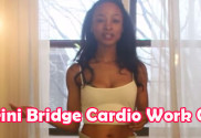 bikini bridge cardio work out